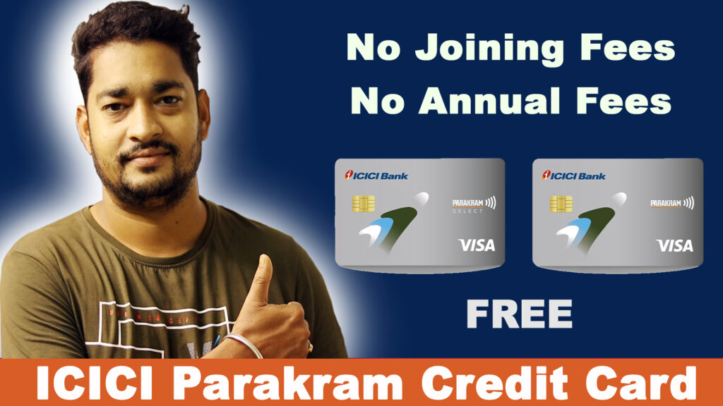 ICICI Bank Parakram Credit card - ICICI Bank Parakram Select Credit cards